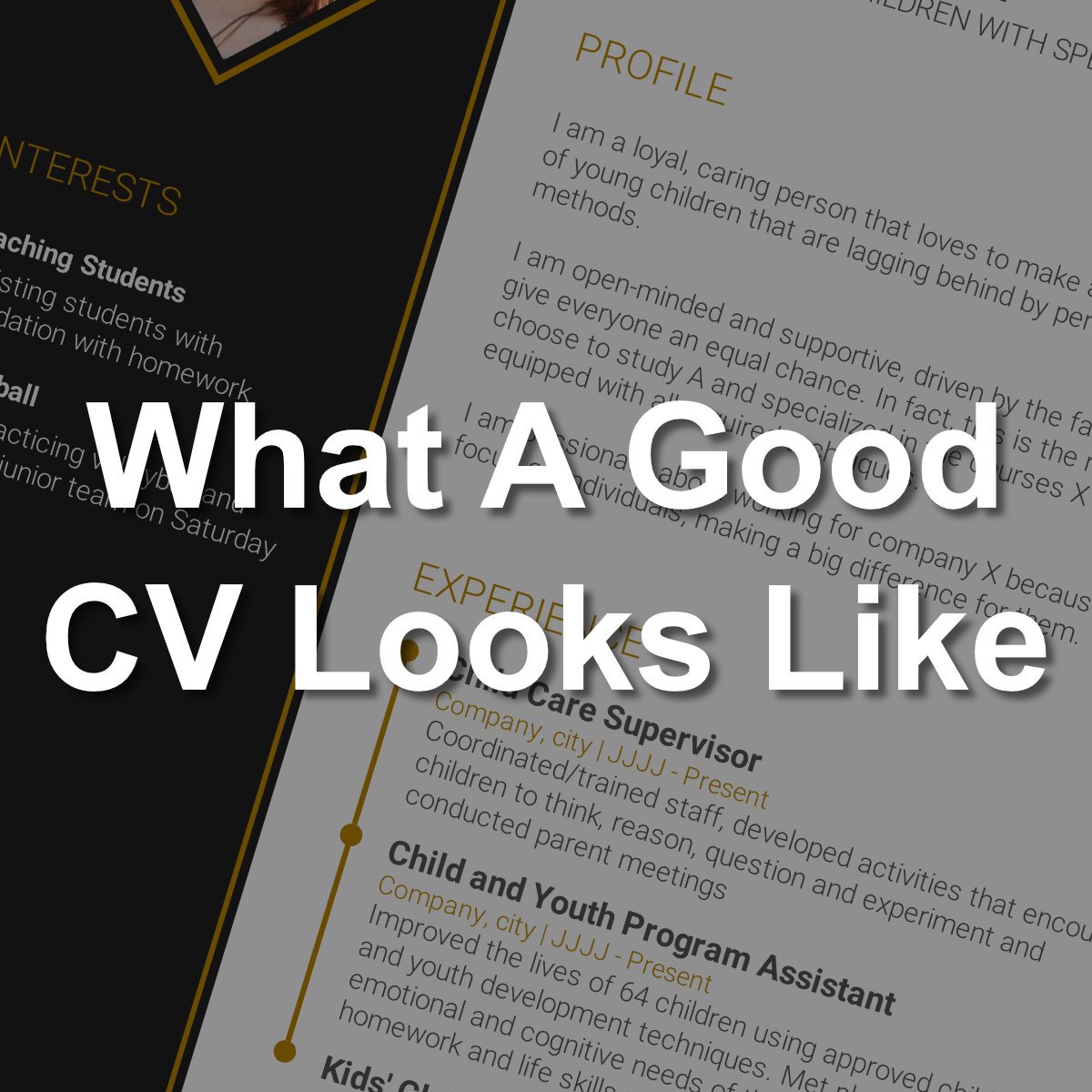 What a good CV looks like - master your CV writing